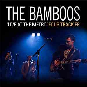 The Bamboos - Live At The Metro album flac