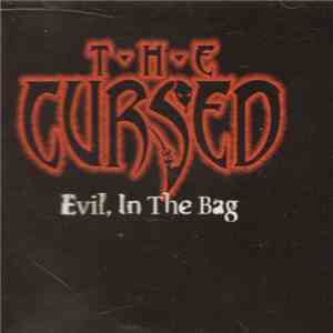 The Cursed - Evil, In The Bag album flac