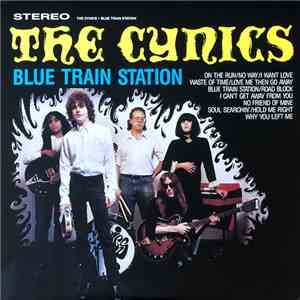 The Cynics - Blue Train Station album flac