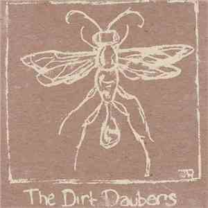 The Dirt Daubers - The Dirt Daubers album flac