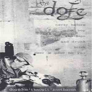 The Dole - dogsdon'tknowit'snotbacon album flac