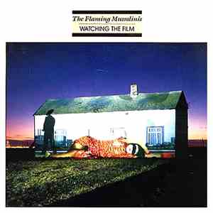 The Flaming Mussolinis - Watching The Film album flac