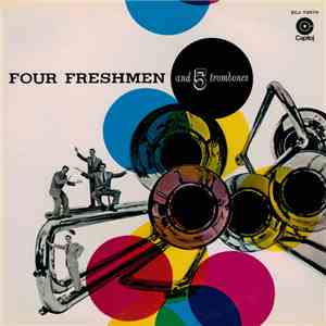 The Four Freshmen - Four Freshmen And 5 Trombones album flac
