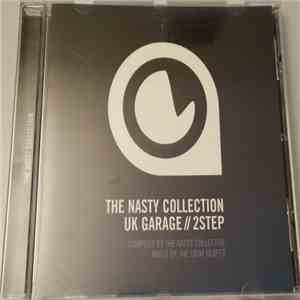The Grim Reaper - The Nasty Collection: UK Garage // 2 Step album flac