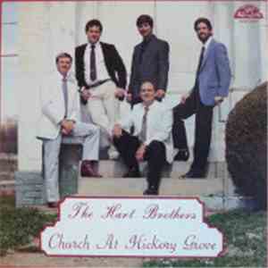 The Hart Brothers - Church At Hickory Grove album flac