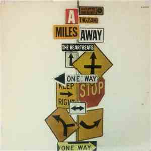 The Heartbeats - A Thousand Miles Away album flac