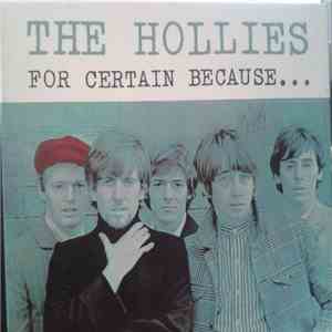The Hollies - For Certain Because... album flac
