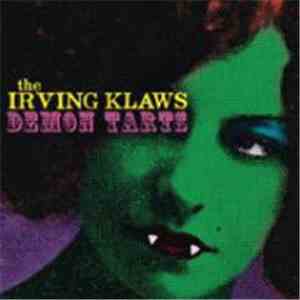 The Irving Klaws - Demon Tarts album flac