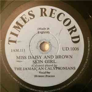 The Jamaican Calypsonians - Miss Daisy And Brown Skin Girl / Old Lady album flac