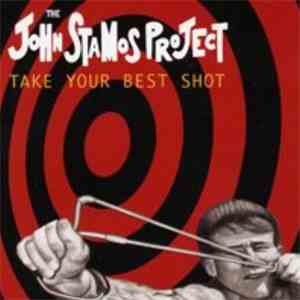 The John Stamos Project - Take Your Best Shot album flac