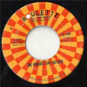 The Knights And Arthur - I Can Tell The World album flac