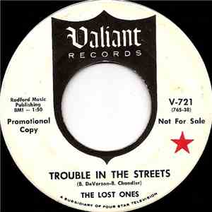 The Lost Ones - Trouble In The Streets / Little Annie album flac