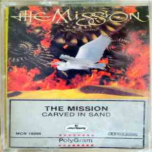 The Mission - Carved In Sand album flac