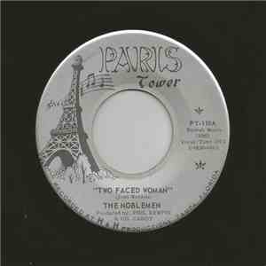 The Noblemen  - Two Faced Woman / You Didn't Have To Be So Nice album flac