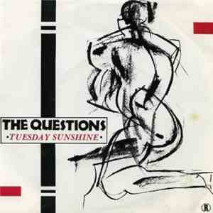 The Questions  - Tuesday Sunshine album flac