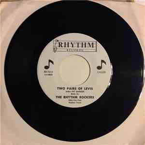 The Rhythm Rockers - Two Pairs Of Levis album flac