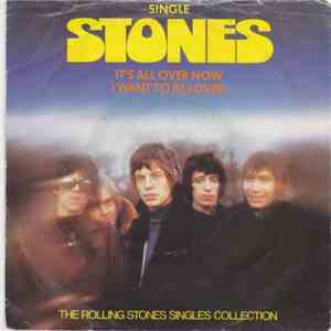 The Rolling Stones - It's All Over Now / I Want To Be Loved album flac