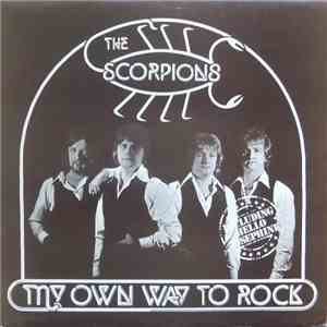 The Scorpions - My Own Way To Rock album flac
