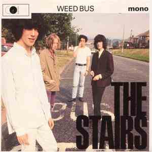 The Stairs - Weed Bus album flac