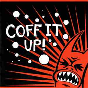 The Stiffies, Thunderbox, Cycle Of Fifths, The Minogues, Zygomatic Major, Space Circus, Ze Robotz, The Crimson Project - Coff It Up album flac