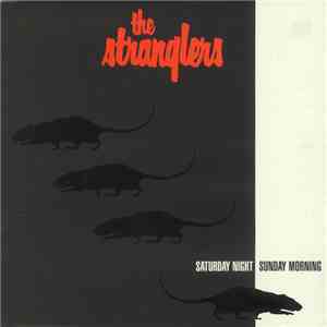 The Stranglers - Saturday Night Sunday Morning (Ally Pally 1.8.1990) album flac