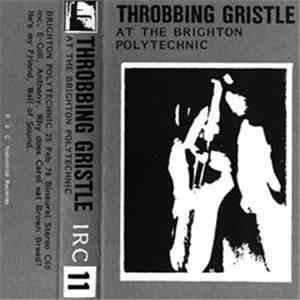 Throbbing Gristle - At The Brighton Polytechnic album flac
