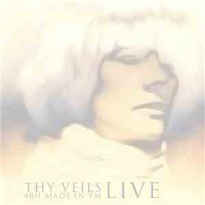 Thy Veils - Live 48h / Made In TM album flac