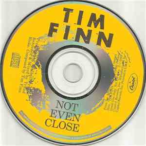 Tim Finn - Not Even Close album flac
