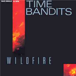 Time Bandits - Wildfire album flac