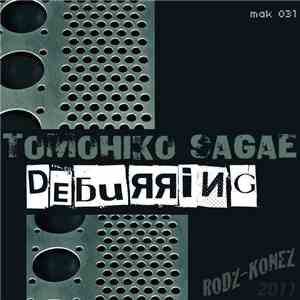 Tomohiko Sagae - Deburring album flac