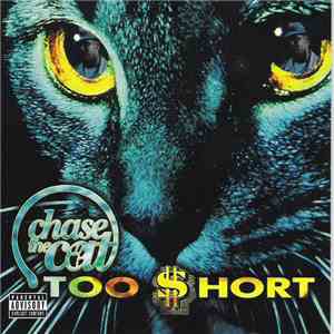 Too Short - Chase The Cat album flac