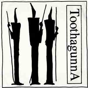 ToothagunnA - Friendship album flac