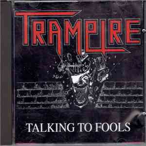 Trampire - Talking To Fools album flac