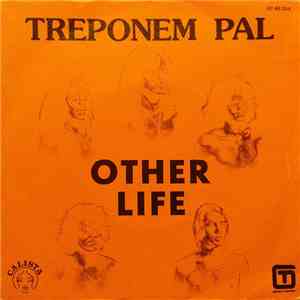 Treponem Pal  - Other Life album flac