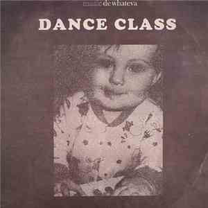 Treva Whateva - Dance Class album flac