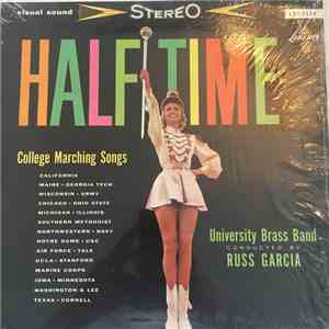University Brass Band Conducted By Russ Garcia - Half Time album flac