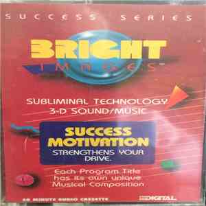 Unknown Artist - Bright Images - Success Motivation album flac