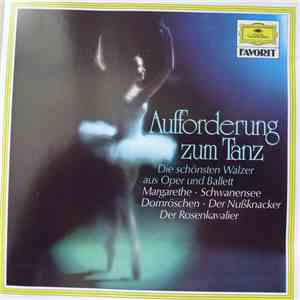 Various - Aufforderung Zum Tanz - Walzer Aus Oper Und Ballet album flac