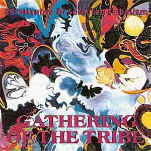 Various - Gathering Of The Tribe 69 Minutes Of Selected Tribalism album flac