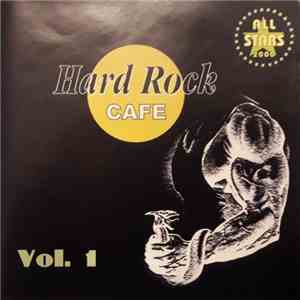 Various - Hard Rock Cafe Vol. 1 album flac