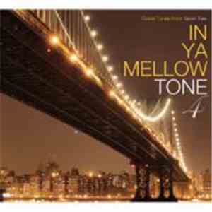 Various - In Ya Mellow Tone 4 album flac