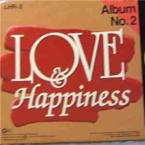 Various - Love And Happiness - Album No. 2 album flac