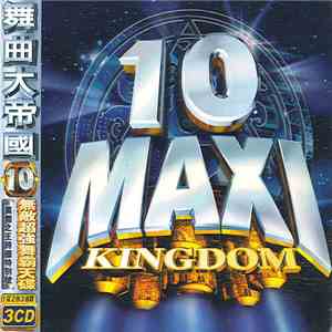 Various - Maxi Kingdom 10 album flac