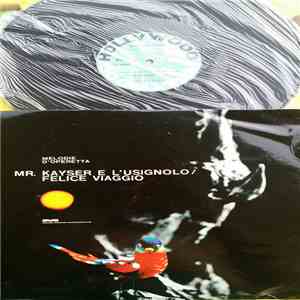 Various - Mr. Kayser E L'Usignolo / Felice Viaggio album flac