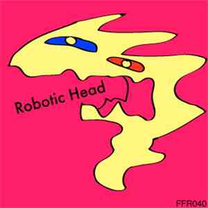 Various - Robotic Head album flac