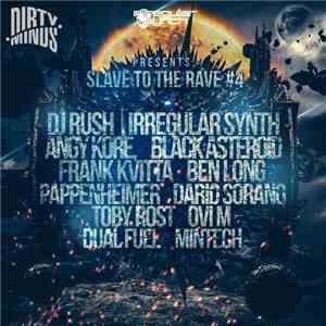 Various - Slave To The Rave #4 album flac