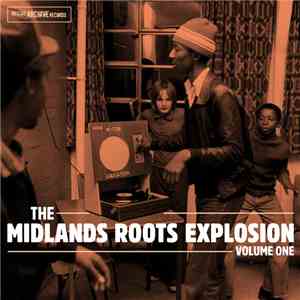 Various - The Midlands Roots Explosion Volume One album flac