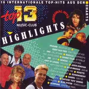 Various - Top 13 Highlights - 16 Internationale Top-Hits Aus Den Charts album flac