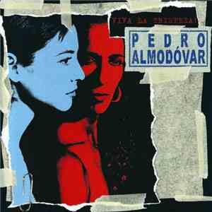 Various - Viva La Tristeza ! - Pedro Almodóvar album flac