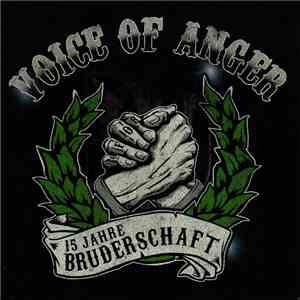 Various - Voice Of Anger - 15 Jahre Bruderschaft album flac